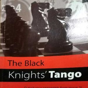 The Black Knights Tango Outwit your opponents